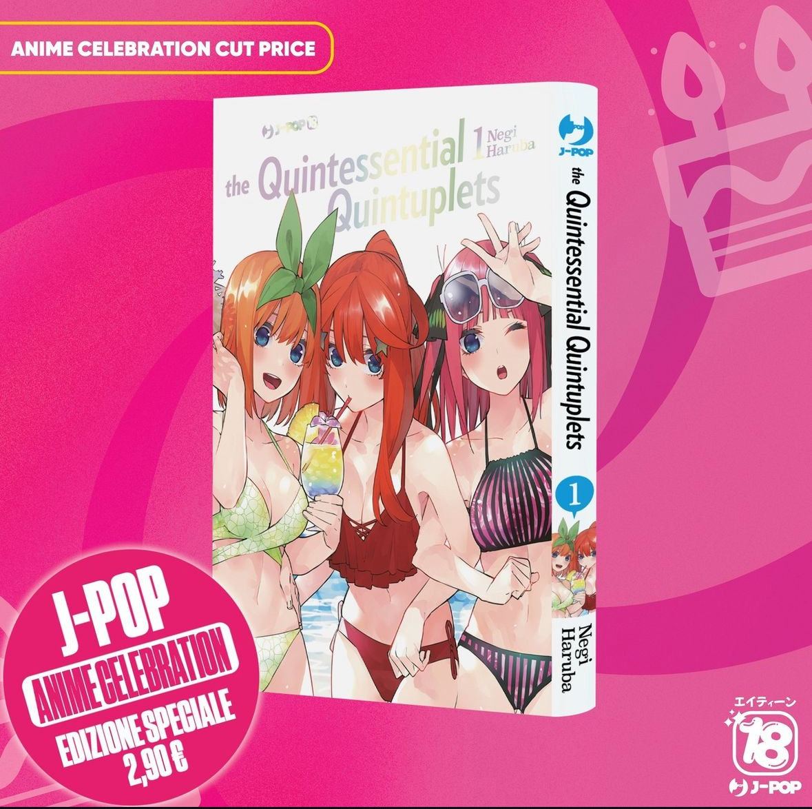 The Quintessential Quintuplets 1 Variant Anime Celebration Cut Price (ITA)